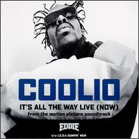 It's All the Way Live (Now) [CD] von Coolio
