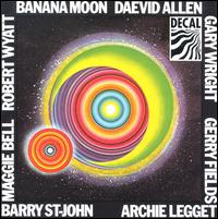 Banana Moon von Daevid Allen