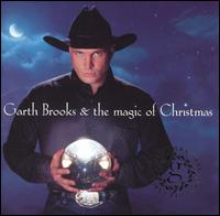 Garth Brooks & the Magic of Christmas von Garth Brooks