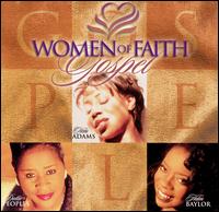 Women of Faith: Women of Faith Gospel von Various Artists