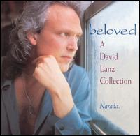 Beloved: A David Lanz Collection von David Lanz