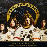 Early Days: The Best of Led Zeppelin, Vol. 1 von Led Zeppelin
