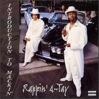 Introduction to Mackin' von Rappin' 4-Tay