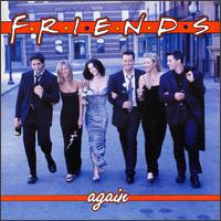 Friends Again von Original TV Soundtrack