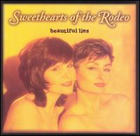 Beautiful Lies von Sweethearts of the Rodeo