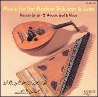 Music for the Arabian Dulcimer & Lute von Hassan Erraji