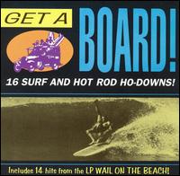 Get a Board! von Various Artists