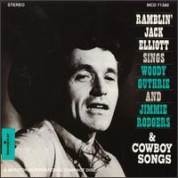 Sings Woody Guthrie and Jimmie Rodgers & Cowboy Songs von Ramblin' Jack Elliott