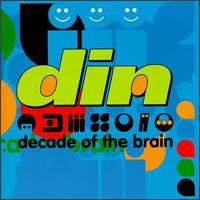 Decade of the Brain von D.I.N.