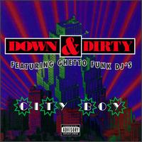 City Boy von Down & Dirty