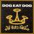 All Boro Kings von Dog Eat Dog