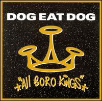 All Boro Kings von Dog Eat Dog