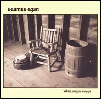 When Juniper Sleeps von Séamus Egan