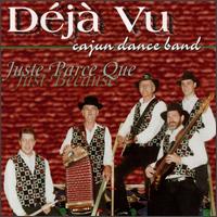 Juste Parce Que (Just Because) von Deja Vu