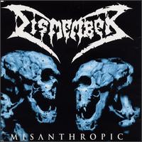 Misanthropic EP von Dismember