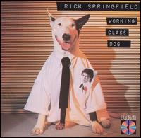 Working Class Dog von Rick Springfield