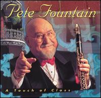 Touch of Class von Pete Fountain