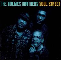 Soul Street von The Holmes Brothers