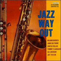 Jazz Way Out von Wilbur Harden