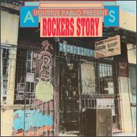 Augustus Pablo Presents Rockers Story von Various Artists