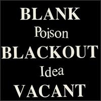 Blank Blackout Vacant von Poison Idea