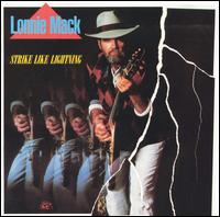 Strike Like Lightning von Lonnie Mack