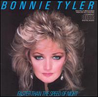 Faster Than the Speed of Night von Bonnie Tyler