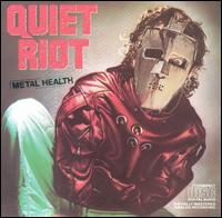 Metal Health von Quiet Riot