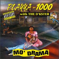 Mo Drama von Playya 1000