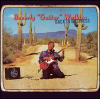 Back in Business von Beverly "Guitar" Watkins