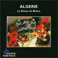 Algeria: The Diwan of Biskra (Le Diwân de Biskra) von Various Artists