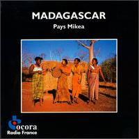 Madagascar: Music of Mikea Province von Various Artists