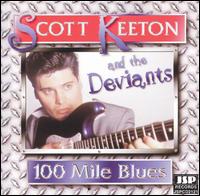 One Hundred Mile Blues von Scott Keeton