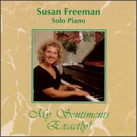 My Sentiments Exactly! von Susan Freeman