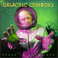 Space in Your Face von Galactic Cowboys