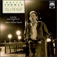Still of the Night von Bruce Forman