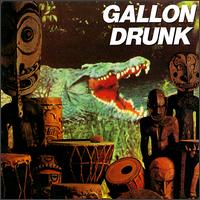 You, the Night...and the Music von Gallon Drunk