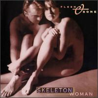 Skeleton Woman von Flesh & Bone
