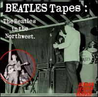 Beatles Tapes, Vol. 1: The Beatles in the Northwest 1964-1966 von The Beatles