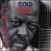 Cold Blood von Big Bad Smitty