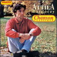 Chanson Classique von Attila Bardoczy