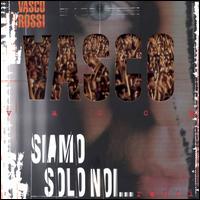 Siamo Solo Noi [1998] von Vasco Rossi