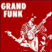 Grand Funk von Grand Funk Railroad