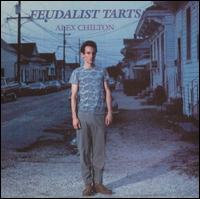 Feudalist Tarts/No Sex von Alex Chilton