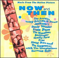 Now & Then [Original Soundtrack] von Various Artists