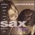 Sensuous Sax: The Embrace von Sensuous Sax