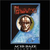 Acid Daze, Vol. 1 von Hawkwind