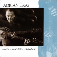 Guitars & Other Cathedrals von Adrian Legg