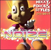 This Is Noize von Hixxy