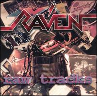 Raw Tracks von Raven